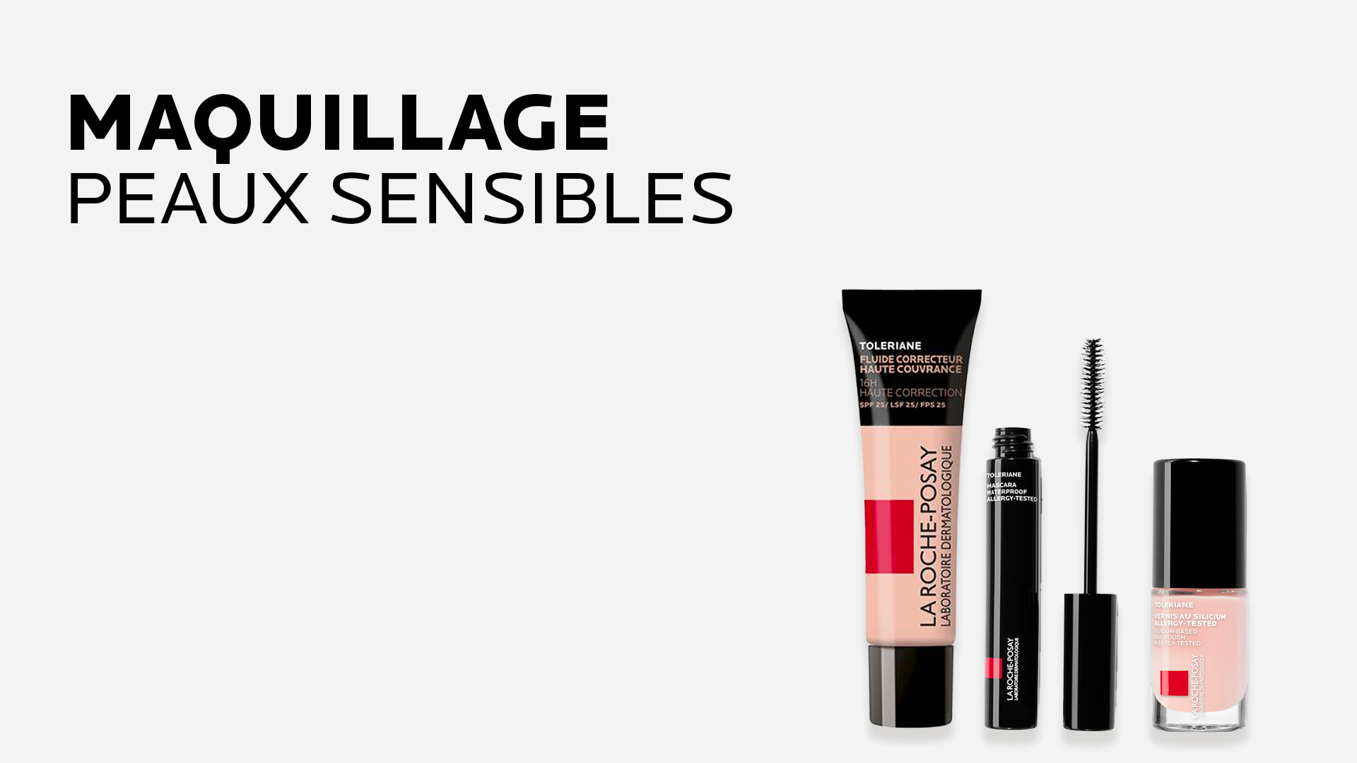MAQUILLAGE PEAUX SENSIBLES
