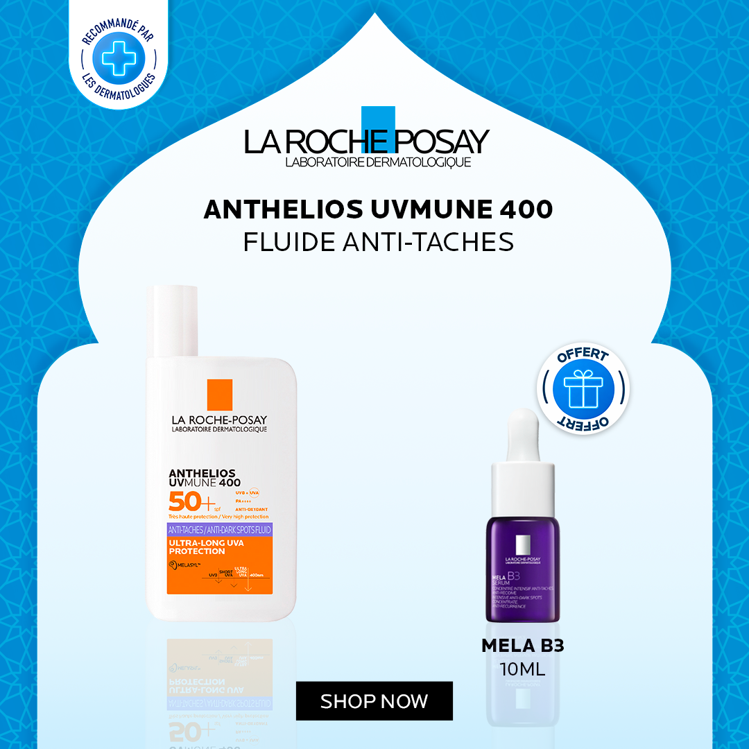 Offre Ramadan La Roche-Posay : Anthelios Fluide Anti-Taches + Mela B3 OFFERT